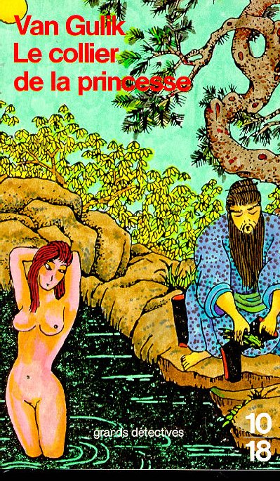 Le collier de la princesse. Les nouvelles enquêtes du Juge Ti