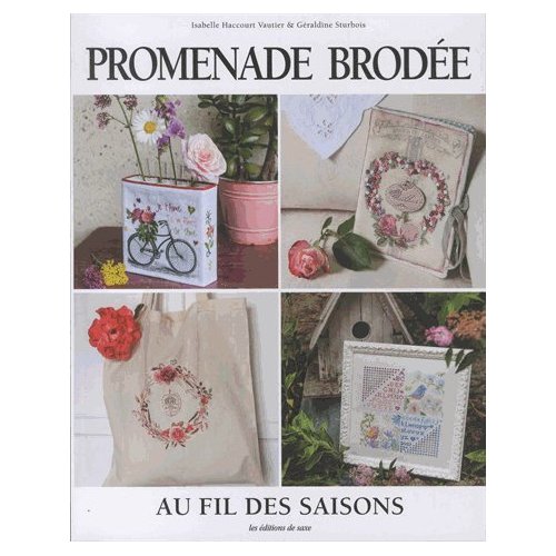 Promenade brodée. Au fil des saisons