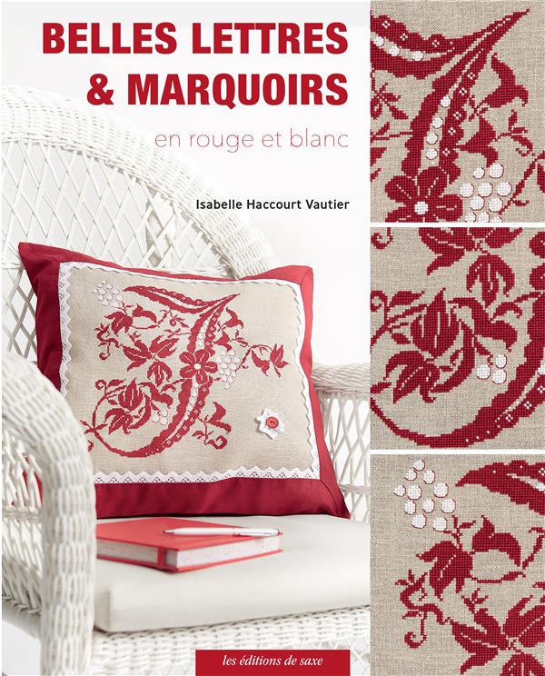 Belles lettres & marquoirs en rouge et blanc
