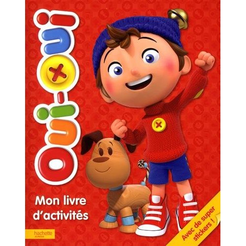 Oui-oui. Mon livre d'activités. Avec des super stickers !
