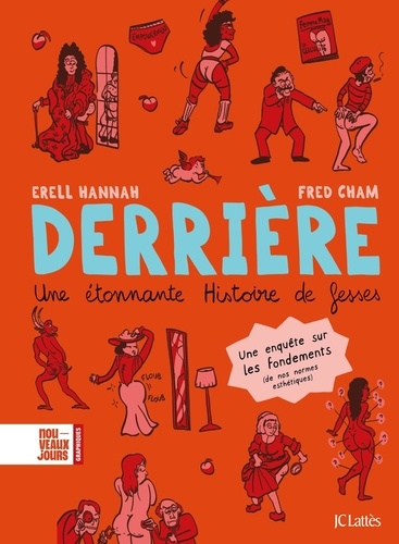 Derrière. Une étonnante histoire de fesses