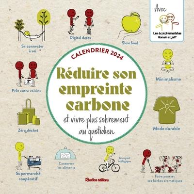 Calendrier Réduire son empreinte carbone et vivre plus sobrement. Edition 2024