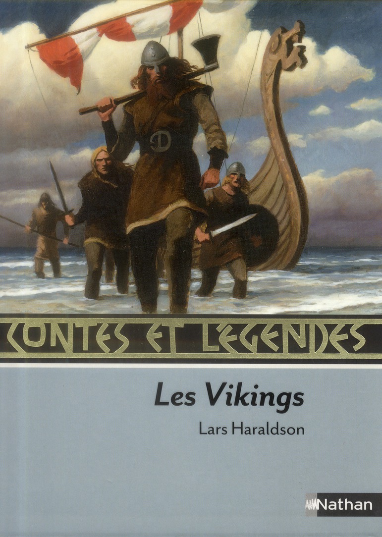 Les Vikings. Contes et légendes