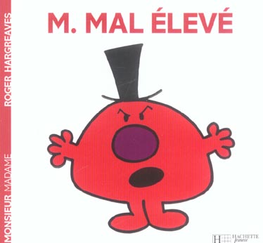 Monsieur Mal élevé