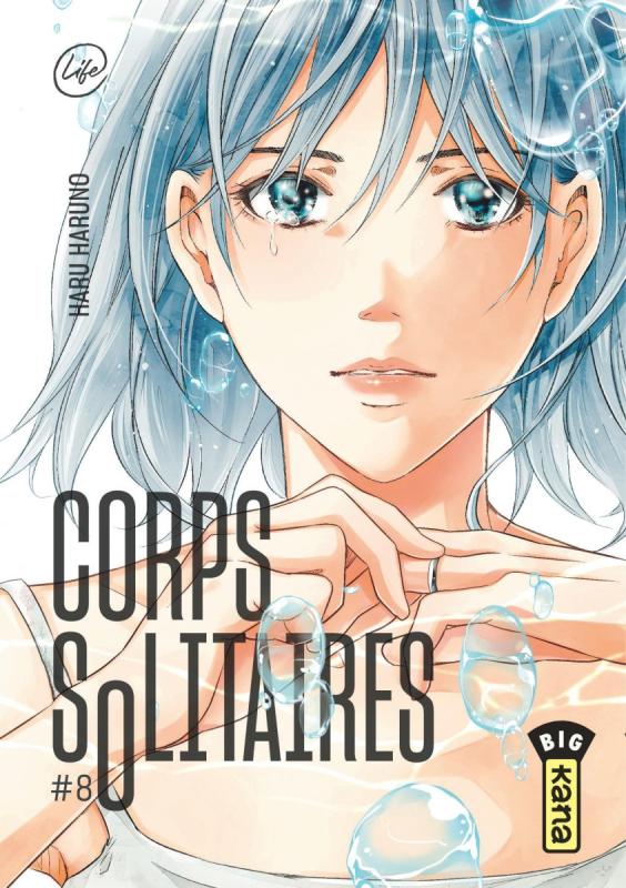 Corps solitaires Tome 8