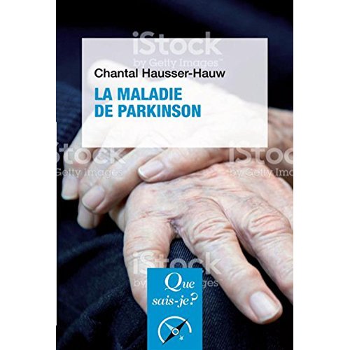 La maladie de Parkinson