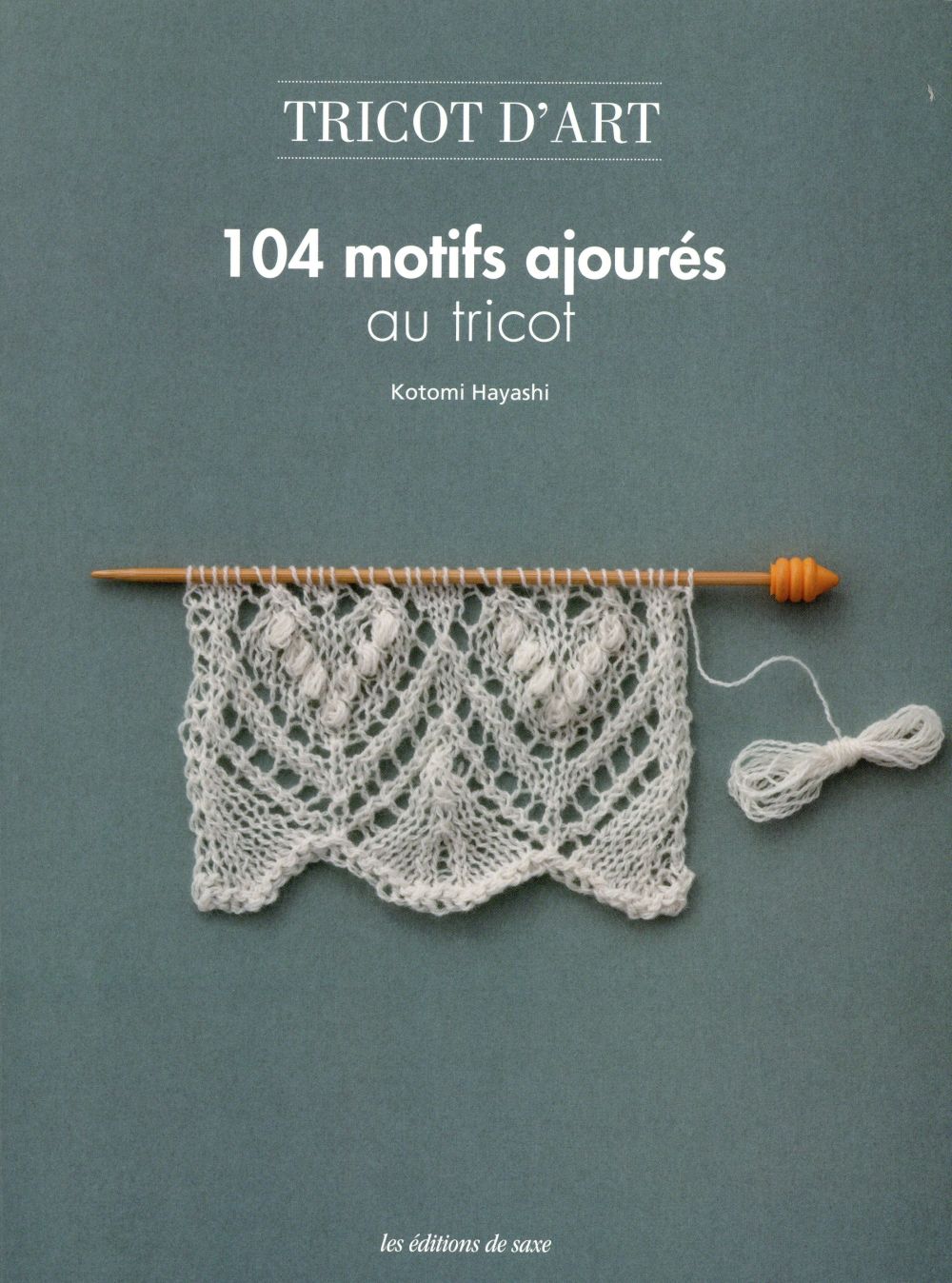 Tricot d'art. 104 motifs ajourés au tricot