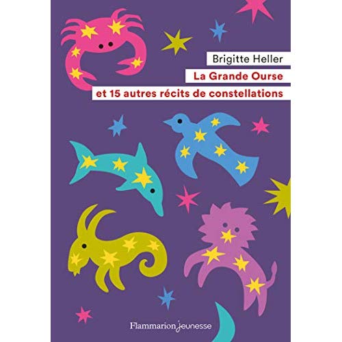 La Grande Ourse et 15 autres récits de constellations