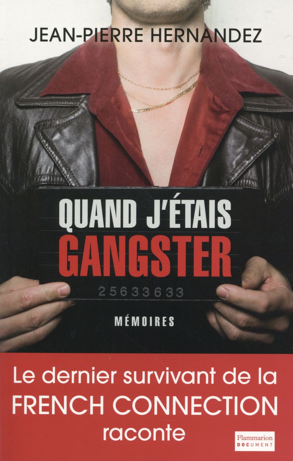 Quand j'étais gangster