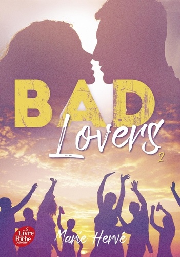Bad lovers Tome 2