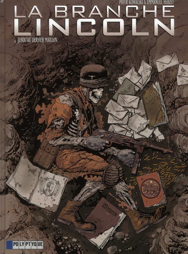 La Branche Lincoln Tome 4 : Jusqu'au dernier maillon