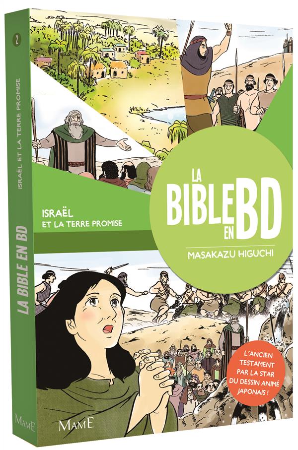 La Bible en BD. Tome 2, Israël et la terre promise