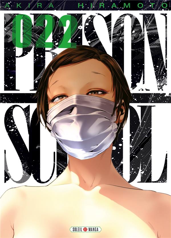Prison School Tome 22