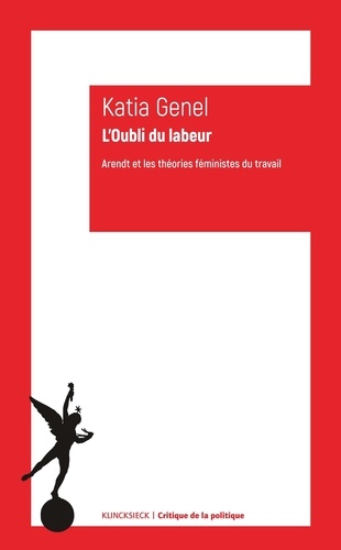 L'oubli du labeur. Arendt et les théories féministes du travail