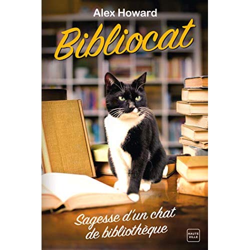 Bibliocat. Sagesse d'un chat de bibliothèque