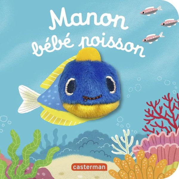 Manon bébé poisson