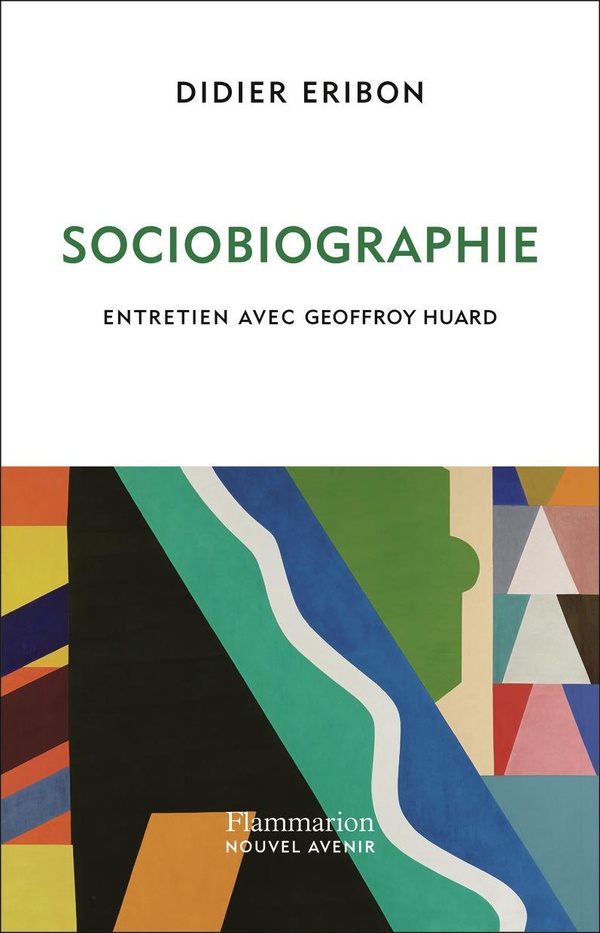 Sociobiographie. Entretien avec Geoffroy Huard