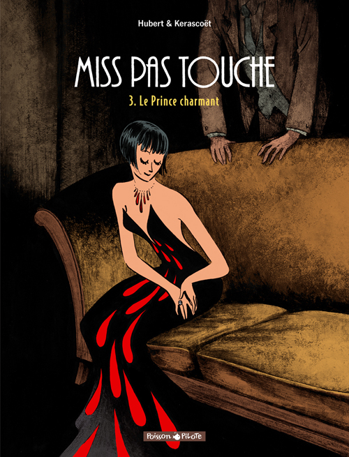 Miss Pas Touche Tome 3 : Le Prince charmant