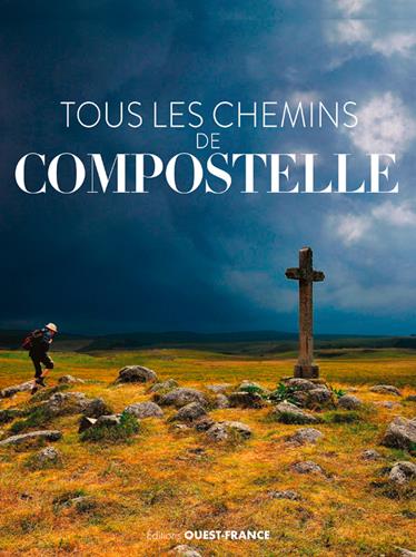 Tous les chemins de Compostelle