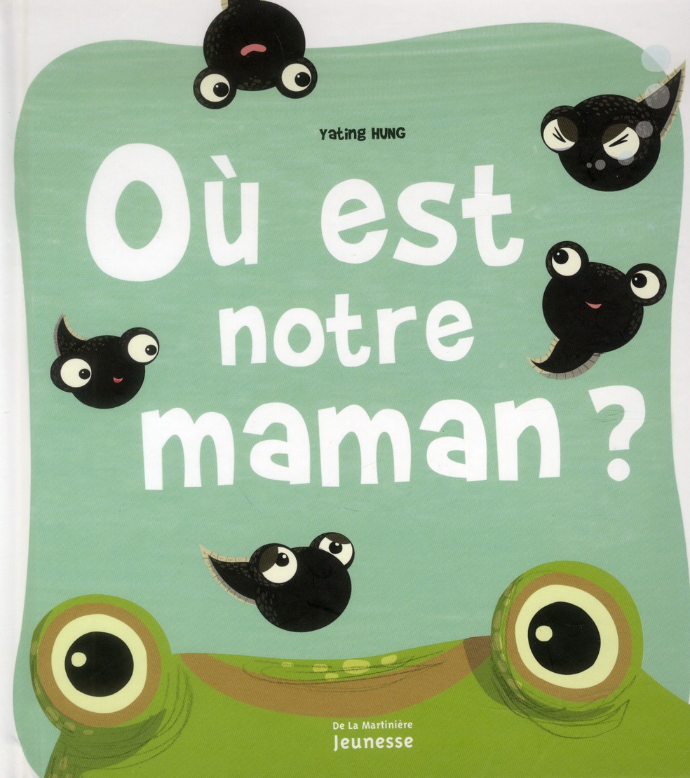 Où est notre maman ?