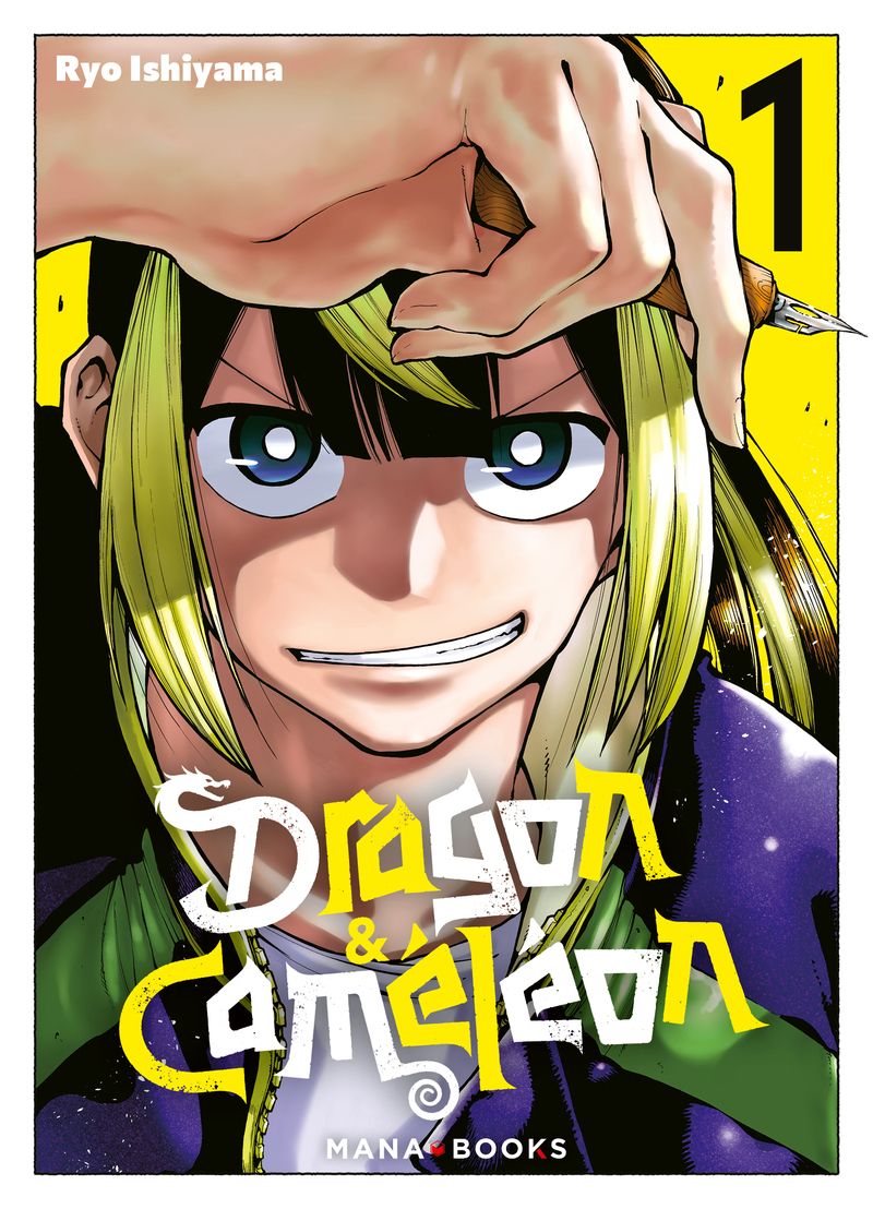 Dragon & Caméléon Tome 1