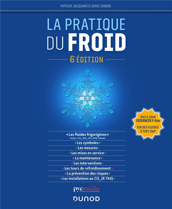 La pratique du froid. 6e édition