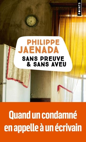 Sans preuve & sans aveu