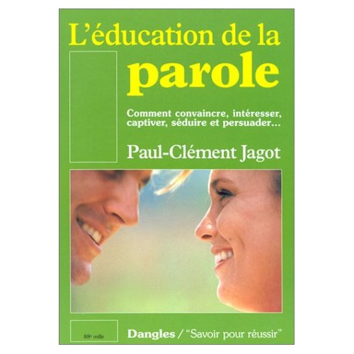 L'education de la parole