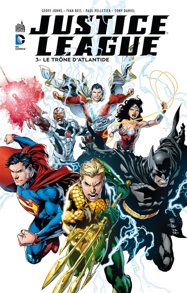 Justice League Tome 3 : Le trône d'Atlantide