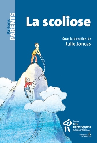 La scoliose. Guide d'accompagnement pour les jeunes et leurs parents, 2e édition