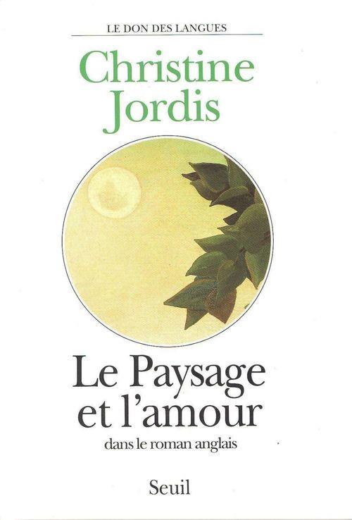 LE PAYSAGE ET L'AMOUR DANS LE ROMAN ANGLAIS