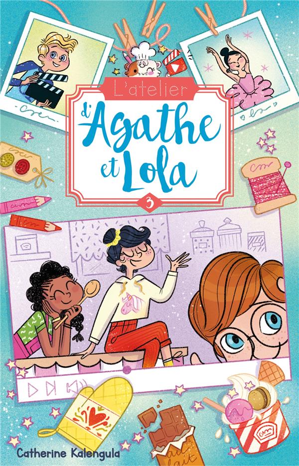L'ATELIER D'AGATHE ET LOLA - TOME 3 - LA NOUVELLE VOISINE