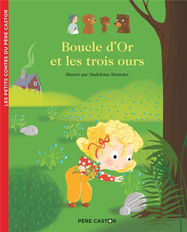 kalicky-anne-3b-brunelet-madeleine-boucle-d-or-et-les-trois-ours_0