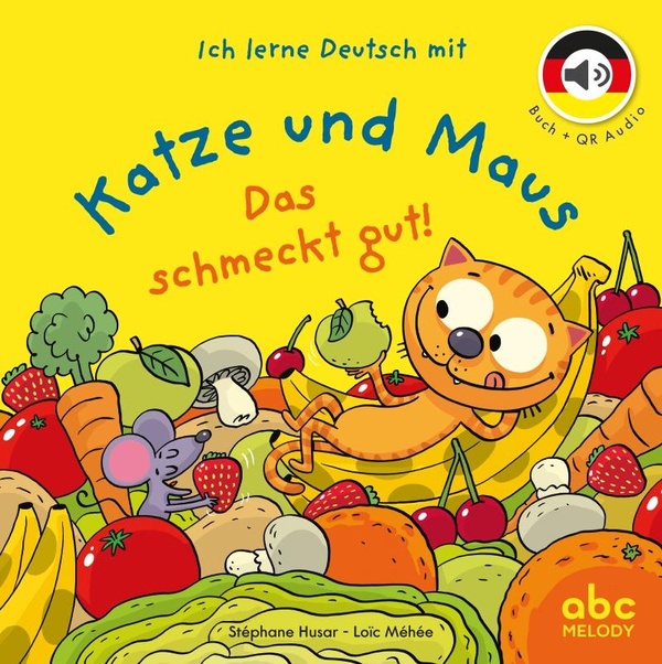 KATZE UND MAUS - DAS SCHMECKT GUT! - LIVRE AUDIO