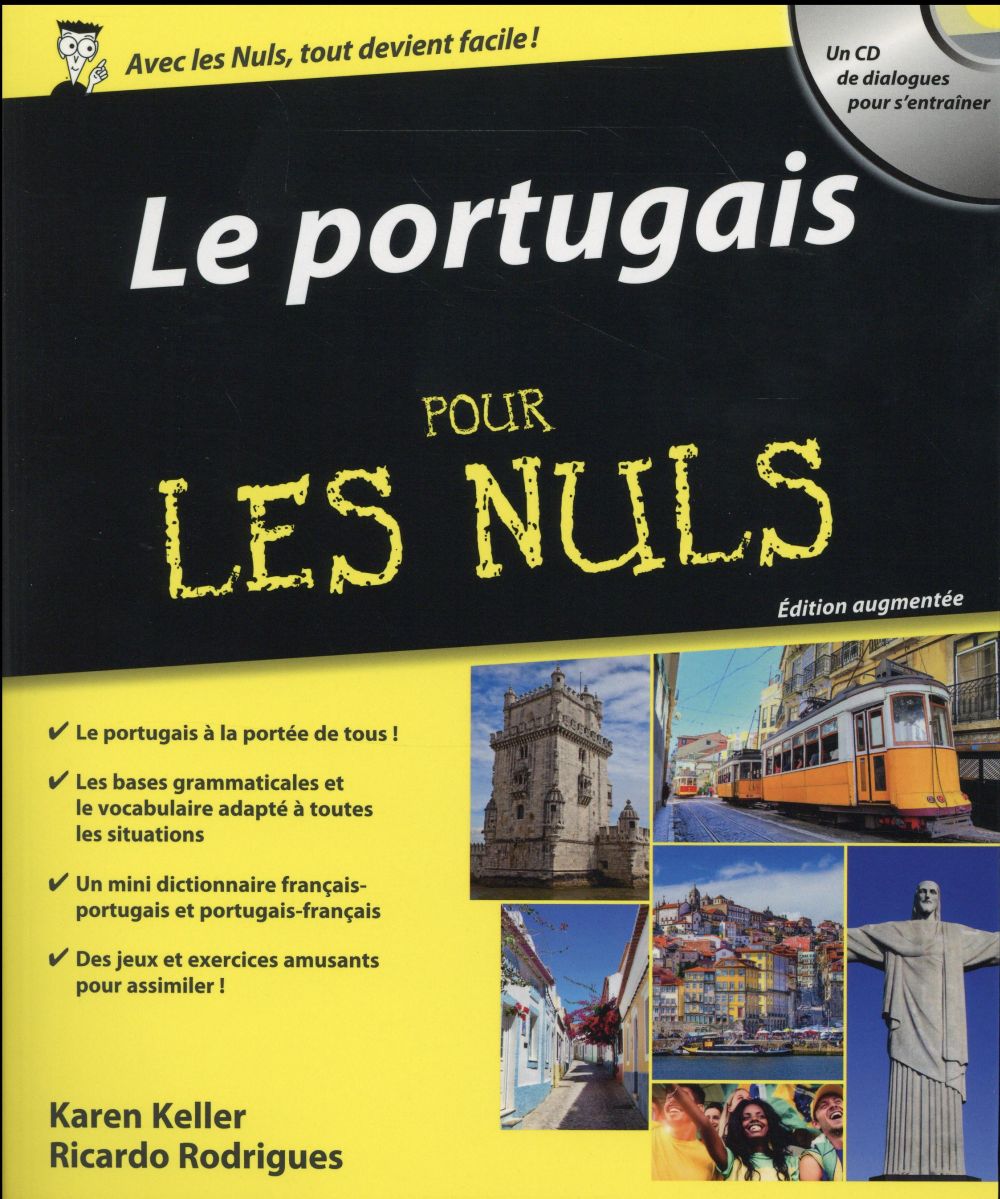 Le portugais pour les nuls. Edition revue et augmentée. Avec 1 CD audio