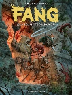 Fang Tome 2 : A la poursuite d'Aldafaor