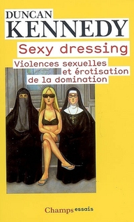 Sexy Dressing. Violences sexuelles et érotisation de la domination