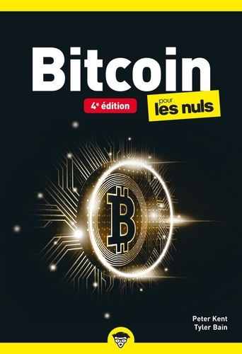 Bitcoin pour les nuls. 4e édition