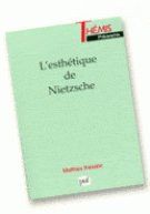 L'esthétique de Nietzsche