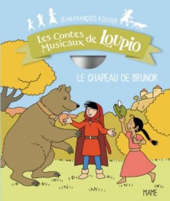 Le chapeau de Brunor. Avec 1 CD audio