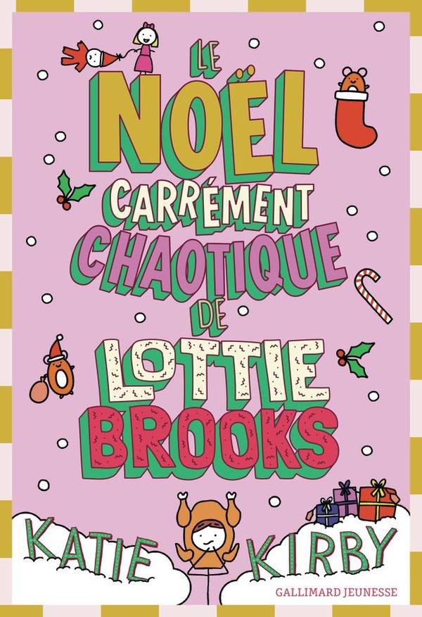 Lottie Brooks : Le Noël carrément chaotique de Lottie Brooks