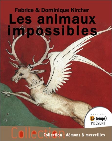 LES ANIMAUX IMPOSSIBLES