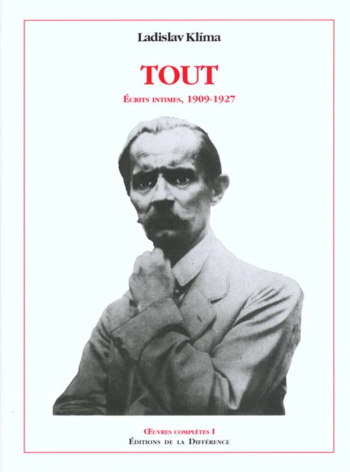 OEUVRES COMPLETES - TOME 1, TOUT, ECRITS INTIMES, 1909-1927