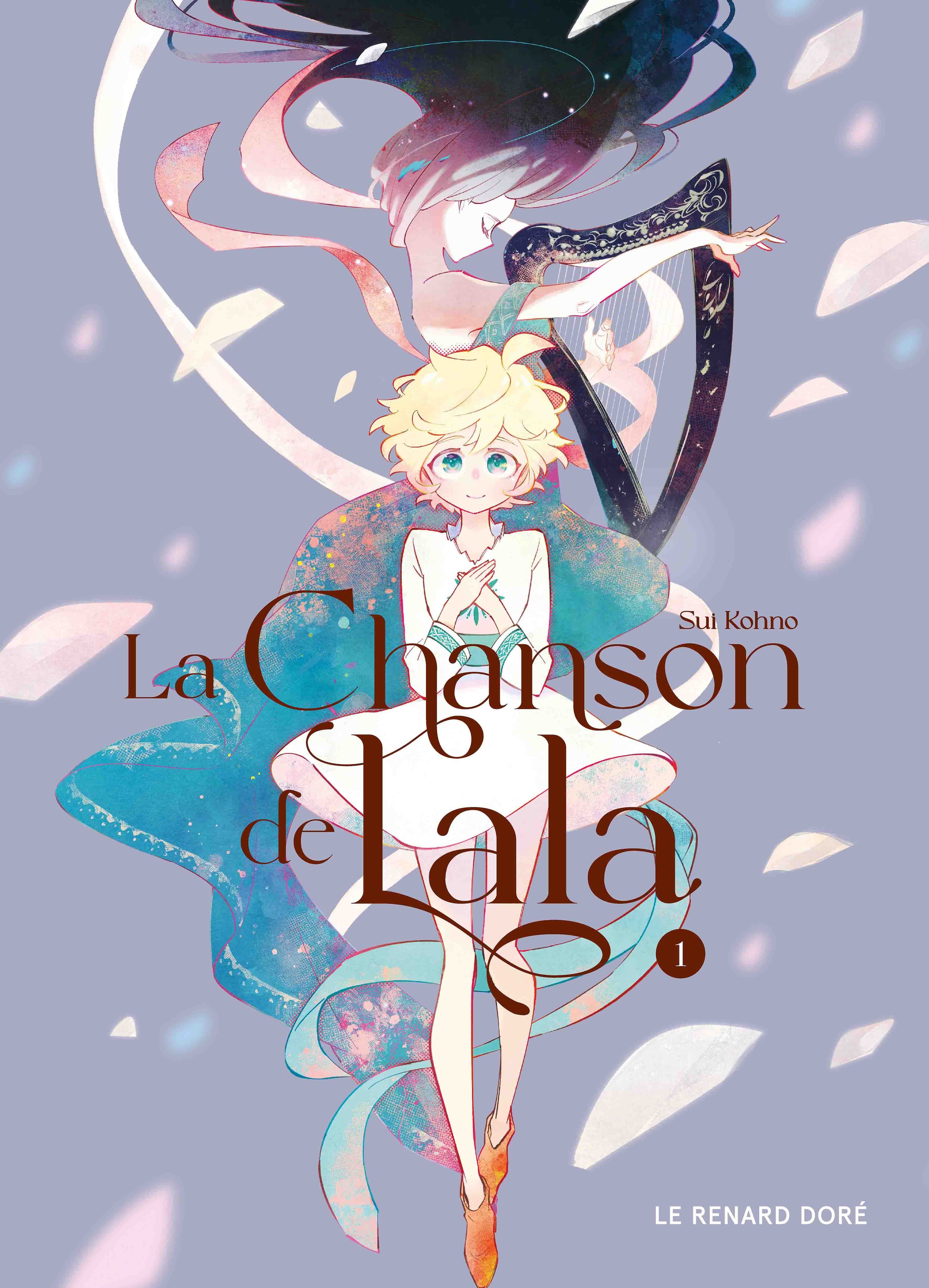 La Chanson de Lala Tome 1