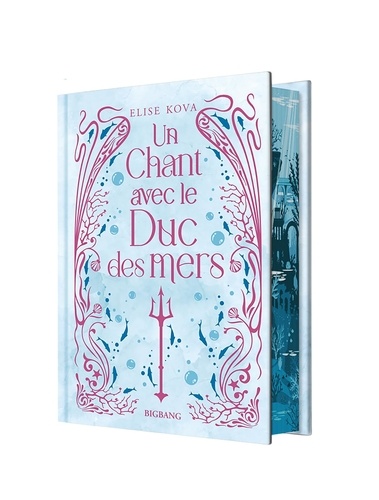 Un chant avec le duc des mers. Edition collector