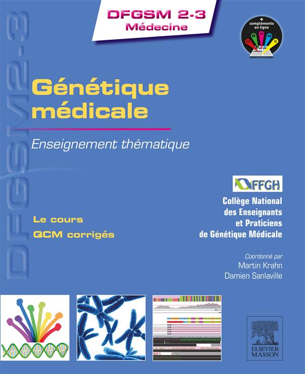 Génétique médicale. Enseignement thématique