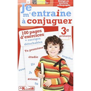 Je m'entraîne à conjuguer 3e primaire