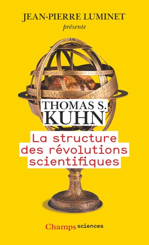 La structure des révolutions scientifiques