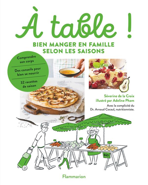 A table ! Bien manger en famille selon les saisons