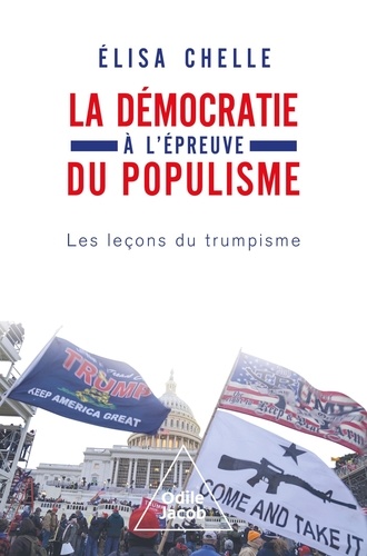 La démocratie à l'épreuve du populisme. Les leçons du trumpisme